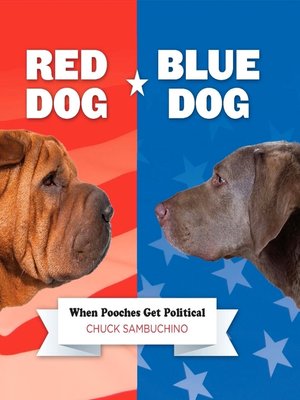 cover image of Red Dog/Blue Dog
